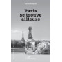 Paris se trouve ailleurs