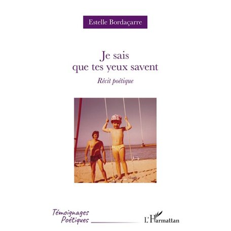 Je sais que tes yeux savent 16,63 €