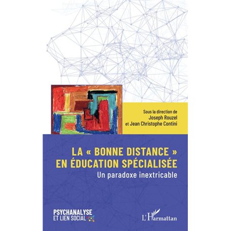 La « bonne distance » en éducation spécialisée