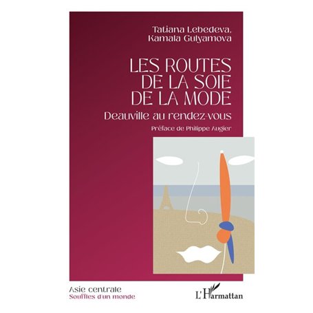 Les routes de la soie de la mode