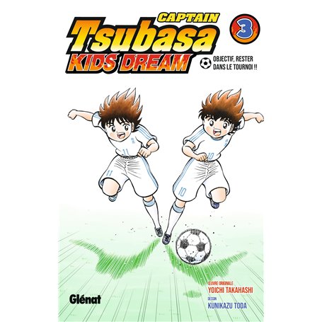 Captain Tsubasa Kids Dream - Tome 03 7,05 €