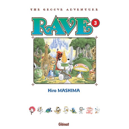 Rave - Édition originale - Tome 03
