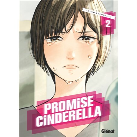 Promise Cinderella - Tome 02