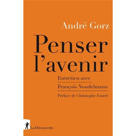 Penser l'avenir - Entretien avec François Noudelmann