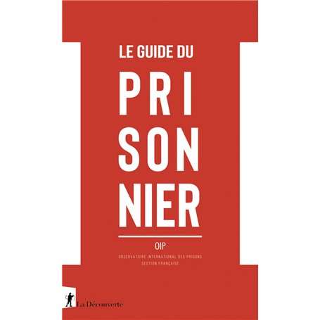 Le guide du prisonnier