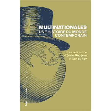 Multinationales. Une histoire du monde contemporain