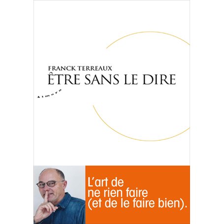 Etre sans le dire 15,66 €