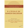 A l'école de Ramesh Balsekar