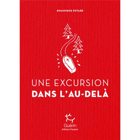 Une Excursion dans l'au-delà