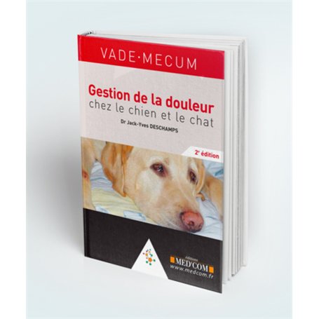 VADEMECUM DE GESTION DE LA DOULEUR CHEZ LE CHIEN ET LE CHAT 2E ED 48,92 €