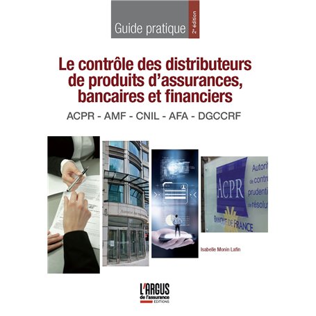 Le contrôle des distributeurs de produits d'assurances, bancaires et financiers 53,82 €