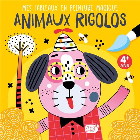 Mes tableaux en peinture magique - Animaux rigolos