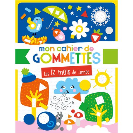 Mon cahier de gommettes - Les 12 mois de l'année
