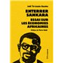 Enterrer Sankara - Essai sur les économies africaines