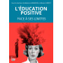 L'éducation positive face à ses limites