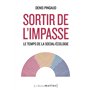 Sortir de l'impasse - Le temps de la social-écologie