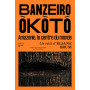 Banzeiro Òkòtó - L'Amazonie