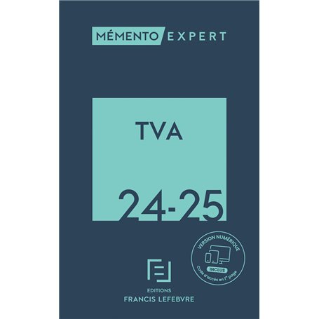 Mémento TVA 2024-2025 204,50 €