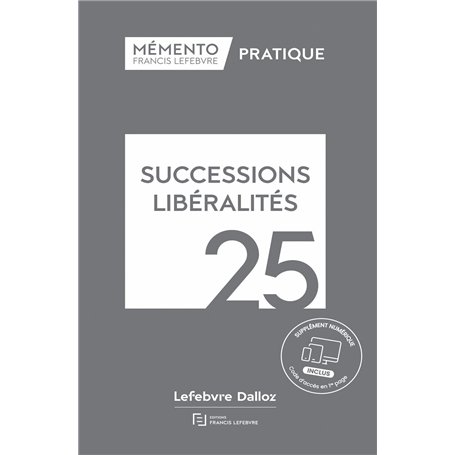 Mémento Successions Libéralités 2025