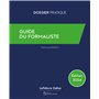 Guide du formaliste 2024 - De la rédaction à la publication : les formalités postérieures pour tout acte notarié