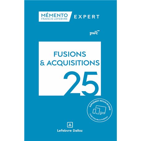 Mémento Fusions et acquisitions 2025