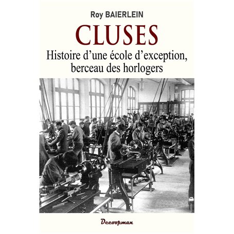 Histoire de l'École Nationale d'Horlogerie de Cluses