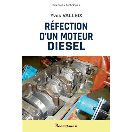 Réfection d'un moteur Diesel