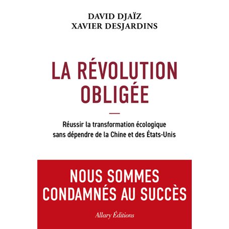 La Révolution obligée