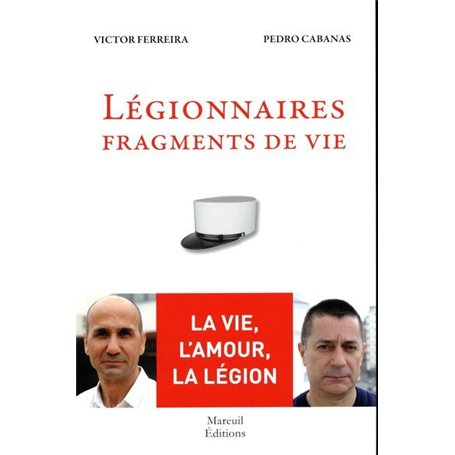Légionnaires - Fragments de vie 15,66 €