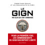 LE GIGN PAR CEUX QUI L'ONT COMMANDÉ
