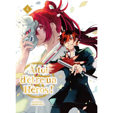 A toi d'être un héros ! T04
