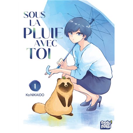 Sous la pluie avec toi  T01