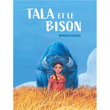 TALA ET LE BISON