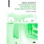 Avec Alberti - Considérations intempestives sur l'architecture
