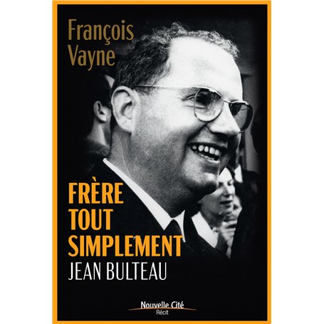 Frère tout simplement, Jean Bulteau 19,57 €