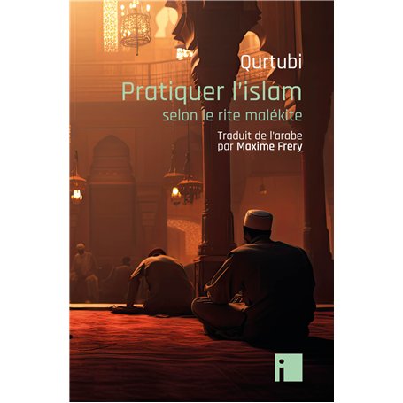Pratiquer l'islam