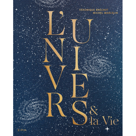 L'Univers et la Vie