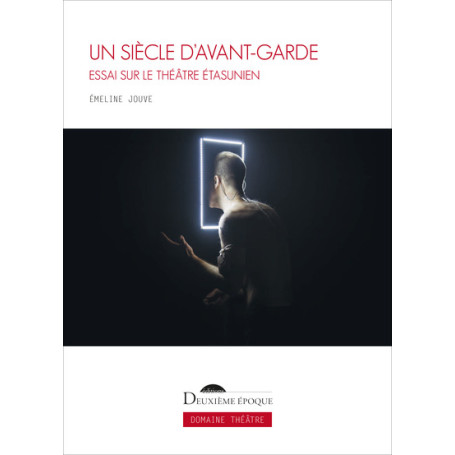 Un siècle d'avant-garde