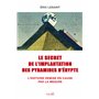 Le secret de l'implantation des pyramides d'Égypte