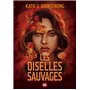 Les Oiselles de Nuit - Livre 02 Les Oiselles Sauvages (broché)