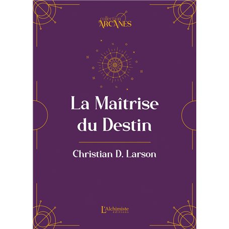 La Maîtrise du destin