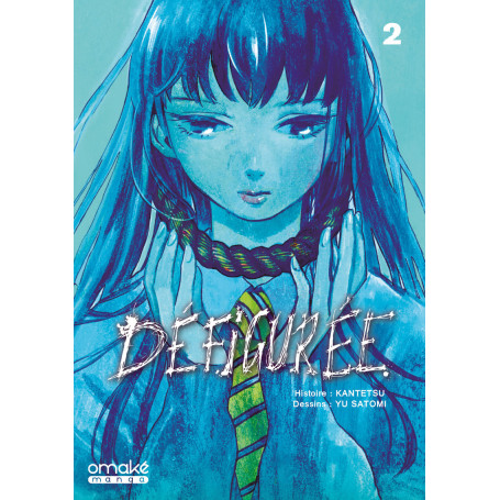 Défigurée - Tome 2 (VF)