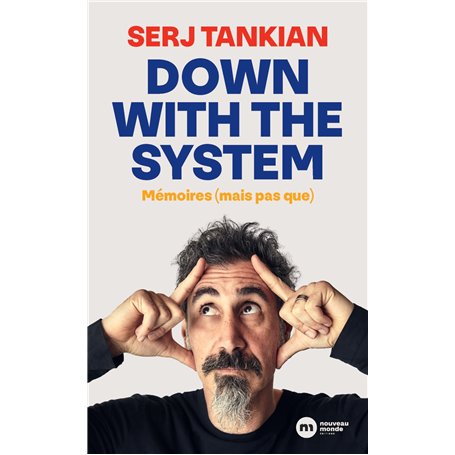 Down with the System