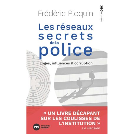 Les réseaux secrets de la police
