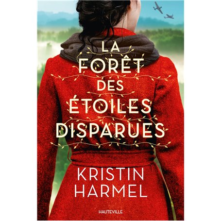 La Forêt des étoiles disparues