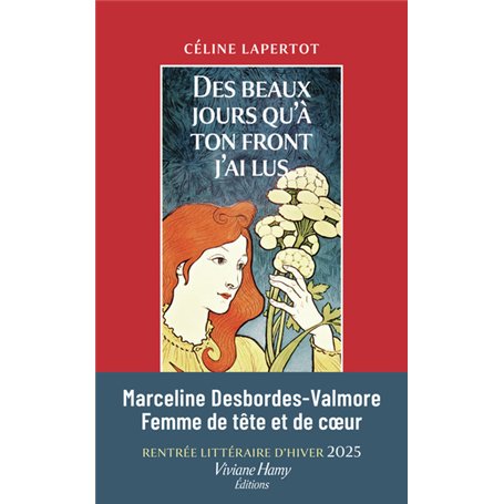 Des beaux jours qu'à ton front j'ai lus