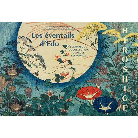 HIROSHIGE LES ÉVENTAILS D'ÉDO 122,31 €