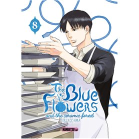 The Blue Flowers and The Ceramic Forest T08 The Blue Flowers and The Ceramic Forest T08