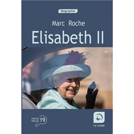 Elisabeth II. Une vie