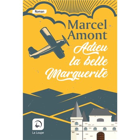 Adieu la belle Marguerite